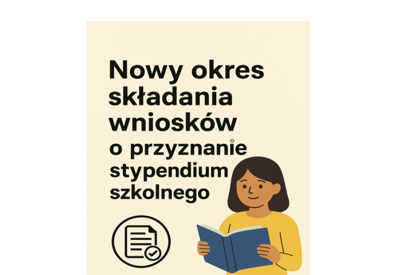 Nowy okres składania wniosków o przyznanie stypendium szkolnego